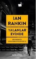 Yalanlar Evinde - Rankin, Ian