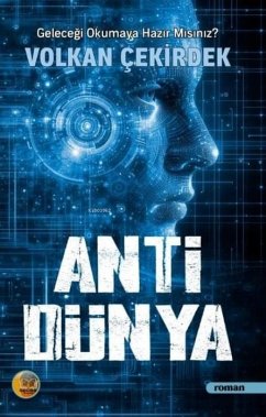 Anti Dünya - Cekirdek, Volkan