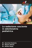 La sedazione cosciente in odontoiatria pediatrica La sedazione cosciente in odontoiatria pediatrica