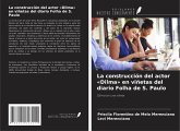 La construcción del actor 'Dilma' en viñetas del diario Folha de S. Paulo La construcción del actor 'Dilma' en viñetas del diario Folha de S. Paulo