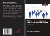 Ró¿norodno¿¿ j¿zykowa i nauczanie j¿zyków obcych