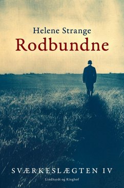 Cover Sværkeslægten. 4. Rodbundne