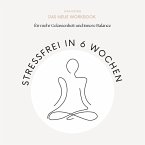 Stressfrei in 6 Wochen
