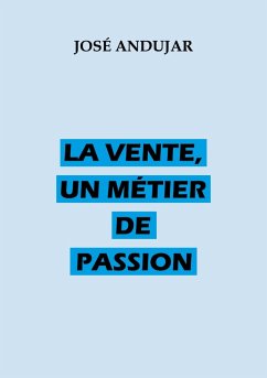 Cover La vente, un métier de passion