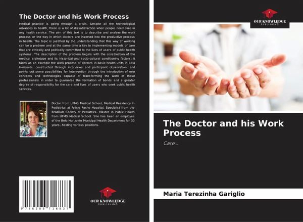 The Doctor and his Work Process The Doctor and his Work Process