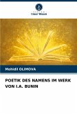 POETIK DES NAMENS IM WERK VON I.A. BUNIN POETIK DES NAMENS IM WERK VON I.A. BUNIN