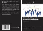 Diversidad lingüística y enseñanza de idiomas Diversidad lingüística y enseñanza de idiomas