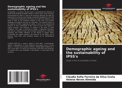 Demographic ageing and the sustainability of IPSS's - Ferreira da Silva Costa, Cláudia Sofia;Neves Almeida, Helena