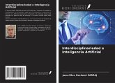 Interdisciplinariedad e Inteligencia Artificial Interdisciplinariedad e Inteligencia Artificial