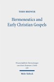 Hermeneutics and Early Christian Gospels (eBook, PDF)