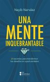 Una mente inquebrantable (eBook, ePUB)