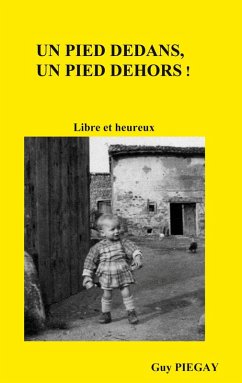 Cover Un pied dedans, un pied dehors !