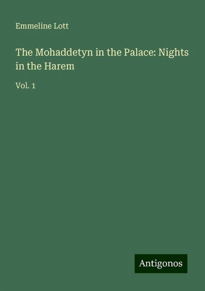 The Mohaddetyn in the Palace: Nights in the Harem