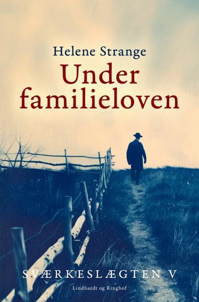 Sværkeslægten. 5. Under familieloven
