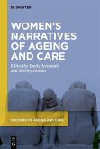 Women's Narratives of Ageing and Care (eBook, PDF)