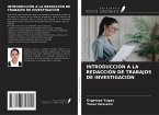 INTRODUCCIÓN A LA REDACCIÓN DE TRABAJOS DE INVESTIGACIÓN