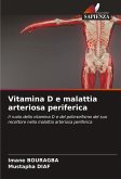 Vitamina D e malattia arteriosa periferica Vitamina D e malattia arteriosa periferica