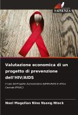 Valutazione economica di un progetto di prevenzione dell'HIV/AIDS