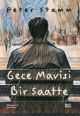 Gece Mavisi Bir Saatte Gece Mavisi Bir Saatte