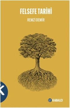 Felsefe Tarihi - Demir, Remzi