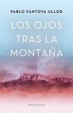 Los ojos tras la montaña Los ojos tras la montaña