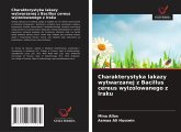 Charakterystyka lakazy wytwarzanej z Bacillus cereus wyizolowanego z Iraku Charakterystyka lakazy wytwarzanej z Bacillus cereus wyizolowanego z Iraku