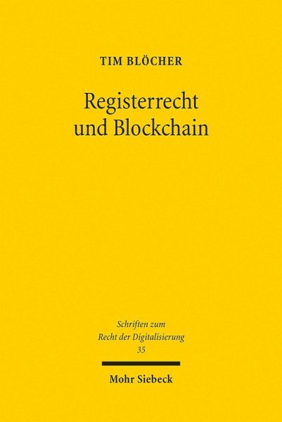 Registerrecht und Blockchain (eBook, PDF) Registerrecht und Blockchain (eBook, PDF)