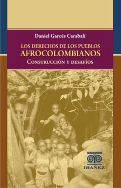 Cover Los derechos de los pueblos afrocolombianos (eBook, PDF)