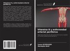 Vitamina D y enfermedad arterial periférica Vitamina D y enfermedad arterial periférica
