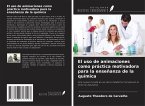 El uso de animaciones como práctica motivadora para la enseñanza de la química