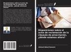 Disposiciones sobre el aviso de reclamación de la cláusula de prescripción, ¿dónde estamos ahora? Disposiciones sobre el aviso de reclamación de la cláusula de prescripción, ¿dónde estamos ahora?