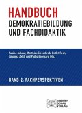 Handbuch Demokratiebildung und Fachdidaktik Handbuch Demokratiebildung und Fachdidaktik