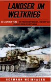 Landser im Weltkrieg - Die letzten am Feind Landser im Weltkrieg - Die letzten am Feind