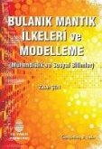 Bulanik Mantik Ilkeleri ve Modelleme Bulanik Mantik Ilkeleri ve Modelleme