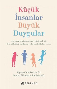 Kücük Insanlar Büyük Duygular - Campbell, Alyssa