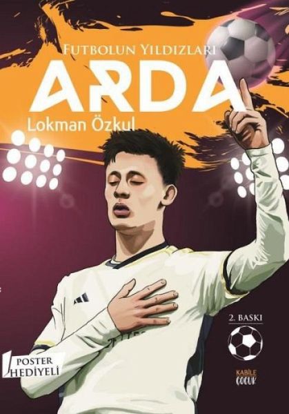 Futbolun Yildizlari;Arda Poster Hediyeli Futbolun Yildizlari;Arda Poster Hediyeli