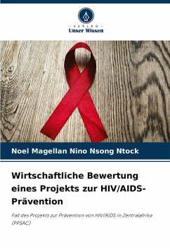Cover Wirtschaftliche Bewertung eines Projekts zur HIV/AIDS-Prävention