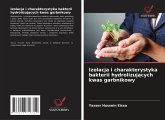 Izolacja i charakterystyka bakterii hydrolizuj¿cych kwas garbnikowy Izolacja i charakterystyka bakterii hydrolizuj¿cych kwas garbnikowy