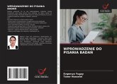 WPROWADZENIE DO PISANIA BADA¿ WPROWADZENIE DO PISANIA BADA¿