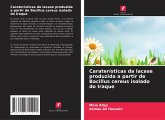 Caraterísticas da lacase produzida a partir de Bacillus cereus isolado do Iraque Caraterísticas da lacase produzida a partir de Bacillus cereus isolado do Iraque
