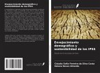 Envejecimiento demográfico y sostenibilidad de los IPSS Envejecimiento demográfico y sostenibilidad de los IPSS