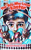 The Boy Who Lived Easter (eBook, ePUB) The Boy Who Lived Easter (eBook, ePUB)