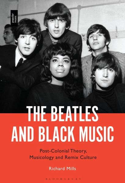 The Beatles and Black Music (eBook, ePUB) The Beatles and Black Music (eBook, ePUB)