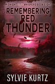 Remembering Red Thunder (Midnight Whispers, #6) (eBook, ePUB) Remembering Red Thunder (Midnight Whispers, #6) (eBook, ePUB)