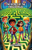 The Secret of the Endless Maze (eBook, ePUB)