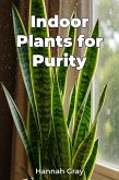 Indoor Plants for Purity (eBook, ePUB)