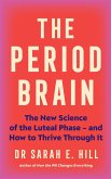 The Period Brain (eBook, ePUB) The Period Brain (eBook, ePUB)