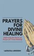 Prayers for Divine Healing (eBook, ePUB) - Bild 1