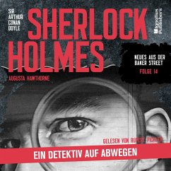 Cover Sherlock Holmes: Ein Detektiv auf Abwegen (Neues aus der Baker Street, Folge 14) (MP3-Download)