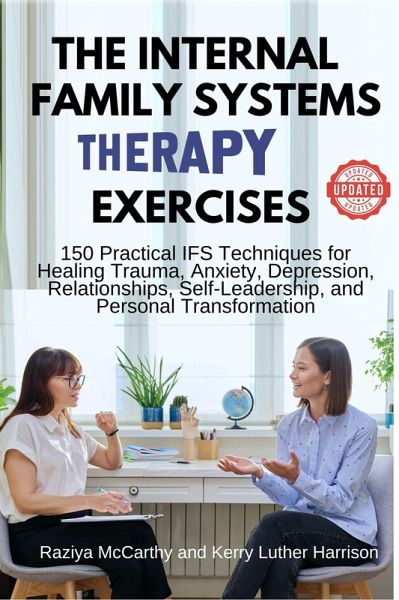 The Internal Family Systems Therapy Exercises (eBook, ePUB) The Internal Family Systems Therapy Exercises (eBook, ePUB)